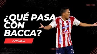 ¿Qué pasa con Carlos Bacca en Junior?