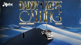 Kaleena Zanders & Tchami - DADDY KEEPS CALLING (Visualizer) [Helix Records]