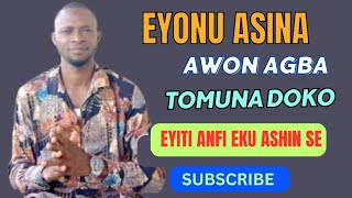 EYONU ASINA AWON AGBA