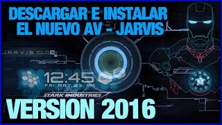 Como Descargar e Instalar El Nuevo JARVIS 2016