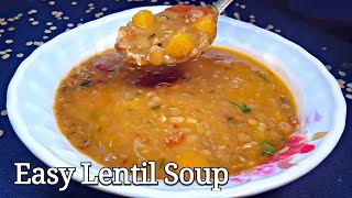 Easy Lentil Soup Recipe | Soupe de Lentilles Facile