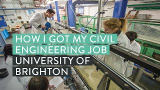 How I got my graduate civil engineering job | University of Brighton