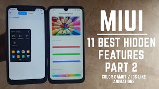 Miui 11 best unique hidden features part 2 / color gamut / ios like animation / hindi