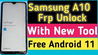 Samsung A10 Frp Unlock || New Method || Android 11 Free Google Account Bypass with New Tool || 2022