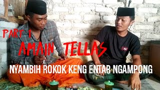 ENTAR KON KANCAH AMAIN TELLASAN