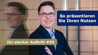 Ausmisten im Netzwerk und Nutzen präsentieren – mit Oliver Schumacher | Starker Auftritt 55