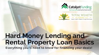 Hard Money Lending and Rental Property Loan Basics