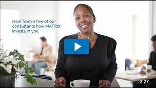 What our Consultants say about working for MATRIX