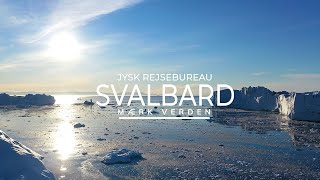 Svalbard | Jysk Rejsebureau