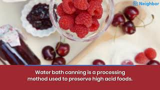 Water Bath Canning: The Ultimate Guide