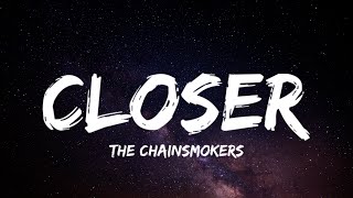 The Chainsmokers - Closer (Lyrics)