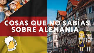 Cosas que NO sabías sobre ALEMANIA