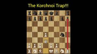 The Korchnoi Trap !!! The Brilliant Sacrifice😱!!!😎chess shorts#