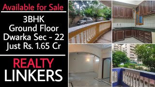 Available For Sale 3 BHK|| In Just Rs. 1.65 cr Only || Dwarka Sec - 22 || Contact - 9871666686