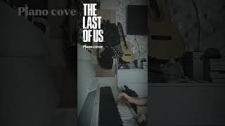 The last of us theme (piano cover) ❤