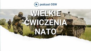 Największe ćwiczenia NATO od końca zimnej wojny