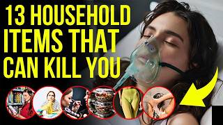 13 Everyday Household Items That Could Cause Serious Diseases or Even Cost You Your Life! 😱