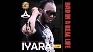 IYARA - FIT SUH GYAL (gyal time riddim) 2015