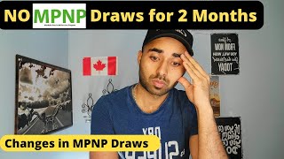 Breaking News || MPNP Draws Temporarily Stop || No Draws for 2 months