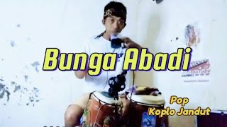 BUNGA ABADI - OFFICIAL LIVE VIDIO MUSIK | CTK MUSIK KEDIRI