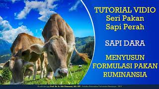 Tutorial Formulasi Pakan # Sapi Perah Dara Muda