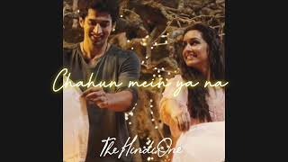 Chahun Mein Ya Na | Aashiqui 2 | Arijit Singh | Palak Muchhal | Slowed and Reverb