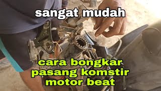 tutorial cara pasang/ganti komstir motor beat