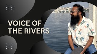 Why Did Siddharth Agarwal Walk Upstream The Ganga?