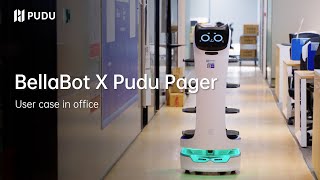 BellaBot x Pudu Pager User Case in Office | Pudu Robotics