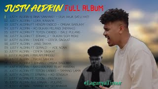 JUSTY ALDRIN Full Album DUA RAJA SATU HATI,OMBAK BABUNYI