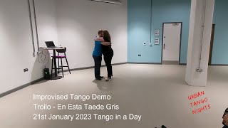 Demo from Tango in a Day Course 21st January 2023 to En Esta Taede Gris by Troilo