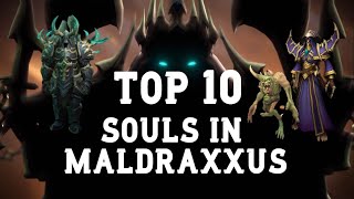 Top 10 Souls in Maldraxxus