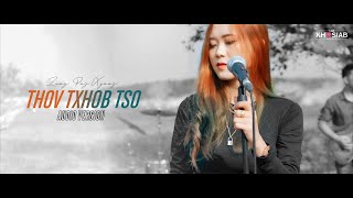 "Thov Txhob Tso" Zuag Paj Xyooj (Audio Ver. Cover) Re-Mastered 2022