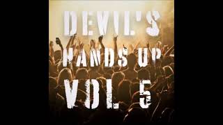 Devil's Dance Mix Hands Up Mix Vol.5