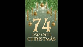 74 days until Christmas on December 25, 2024