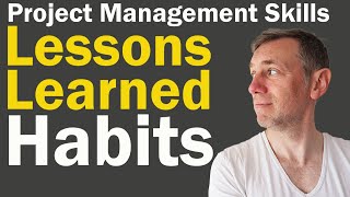 Project Lessons Learned Habits