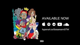 Sosamann - We Saucin (Prod. JRag2x)