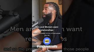 Men and Women want relationships