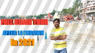 FULL UJJAIN TOUR AFTER LOCKDOWN IN 2021#vlog #ujjain #2021 #livemoment #ujjaintemple #ujjainfulltour