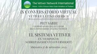 𝐂𝐎𝐍𝐕𝐄𝐑𝐒𝐀𝐓𝐎𝐑𝐈𝐎 𝐕𝐈𝐑𝐓𝐔𝐀𝐋 𝐕𝐄𝐓𝐈𝐕𝐄𝐑 #9 September 2023 Vetiver System In Times of Global Over-exploitation