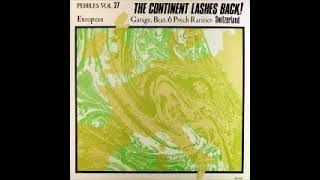 Various – Pebbles Vol. 27 (The Continent Lashes Back! Part 9: Switzerland) 60's Beat Garage Music LP