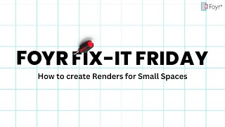 CREATE Stunning Renders for Small Spaces with Foyr Neo!