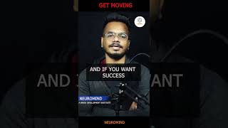 GET MOVING #neuromind #short #viral #shortvideo #hindimotivationalstories #motivational #motivation