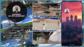 SA-MP MOBILE CLEO MOD | CHENH4X SA-MP LAUNCHER V1.2 - [CHENH4X - V2.1] | DEVELOPER CHEN