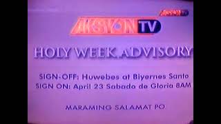 Aksyon TV HOLY WEEK ADVISORY [APR-2011]