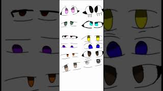 Eyes that I made (I DIDN'T COPY!!) if you guys want to use them it's ok with me