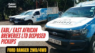 EP2: EAST AFRICAN BREWERIES LIMITED VEHICLES DISPOSED AT THROW AWAY PRICES| SEE FORD RANGERS 4WD/2WD