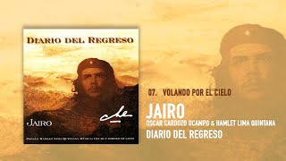 Jairo - Volando Por El Cielo (Audio Oficial)