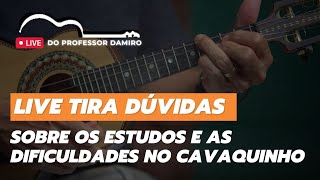 Live Tira Dúvidas Sobre os Estudos e Dificuldades no Cavaquinho - Professor Damiro