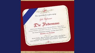 J. Strauss II: Die Fledermaus, Act II: No. 6, Introduction. Ein Souper heut uns winkt – Dialogue